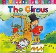 Cover of The Circus (Friendly Phonics)