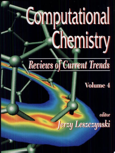 Computational Chemistry Reviews of Current Trends
