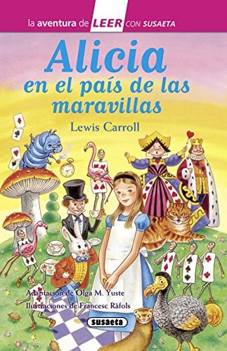 Alicia en el País de Las Maravillas Leer con Susaeta - Nivel 3