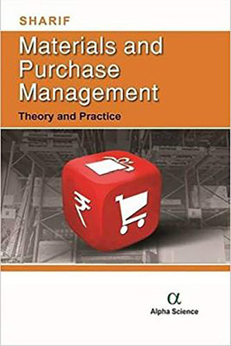 Materials and Purchase Management Theory and Practice