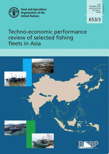 Techno-economic performance review of selected fishing fleets in Asia - Van Anrooy, R., Mukherjee, R., Wakamatsu, H., Song, L., Muawanah, U., Jin Cha, B., Narayana Kumar, R., Parappurathu, S., Yadava, Y.S., Tietze, U.