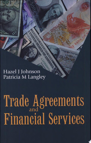 Trade Agreements and Financial Services