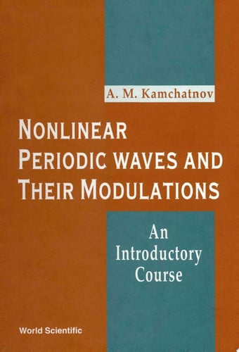 Nonlinear Periodic Waves and Their Modulations An Introductory Course