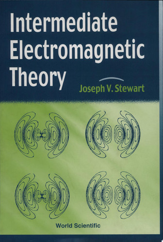 Intermediate Electromagnetic Theory