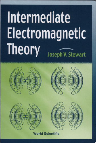 Intermediate Electromagnetic Theory