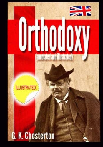 Orthodoxy (illustrated and Annotated)