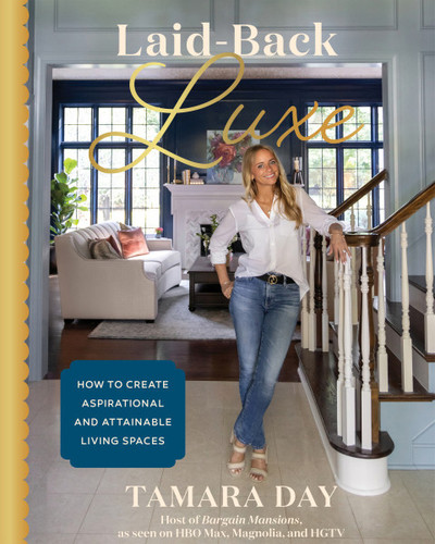 Laid-Back Luxe - Book by Tamara Day