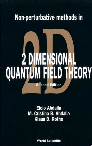 Non-perturbative Methods in 2 Dimensional Quantum Field Theory