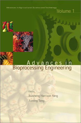 Advances in Bioprocessing Engineering