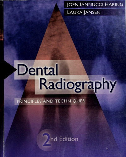 Dental Radiography: Principles and Techniques