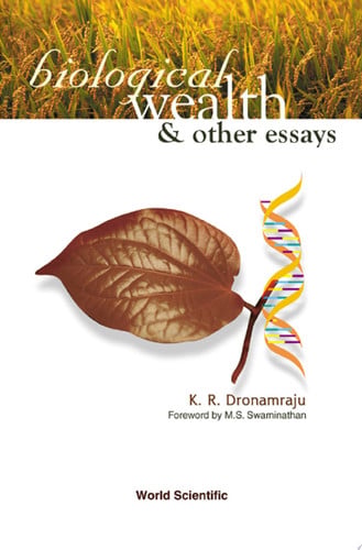 Biological Wealth & Other Essays