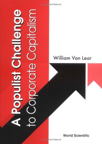 A Populist Challenge to Corporate Capitalism
