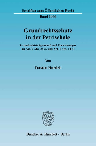 Grundrechtsschutz in der Petrischale: Grundrechtsträgerschaft und Vorwirkungen bei Art. 2 Abs. 2 GG und Art. 1 Abs. 1 GG