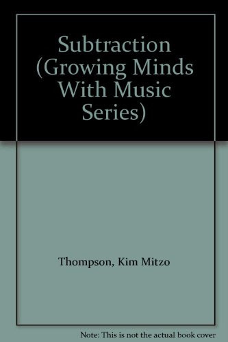 Cover of Subtraction (Growing Minds With Music Series)