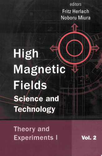 High Magnetic Fields Science and Technology