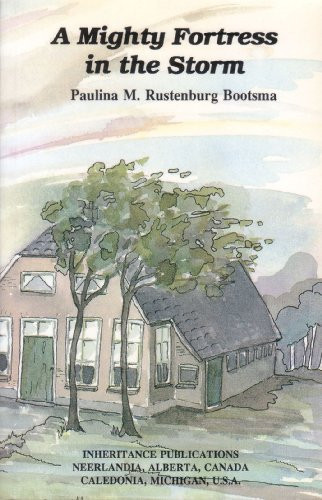 Cover of A mighty fortress in the storm