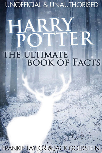 Cover of Harry Potter - the Ultimate Book of Facts