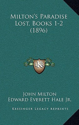 Milton's Paradise Lost, Books 1-2 (1896)