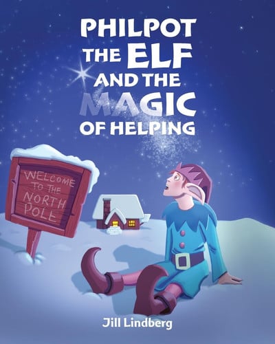 Cover of Philpot the Elf and the Magic of Helping