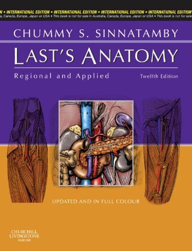Last's Anatomy: Regional and Applied (MRCS Study Guides)