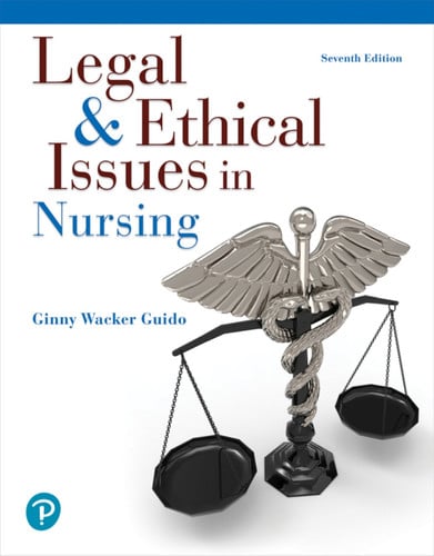 Legal & Ethical Issues in Nursing (Pearson+)