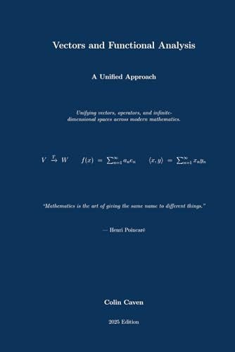 Vectors and Functional Analysis: A Unified Approach