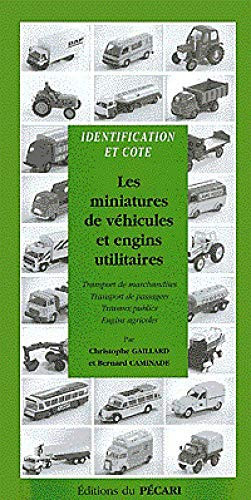 Les miniatures de véhicules et engins utilitaires