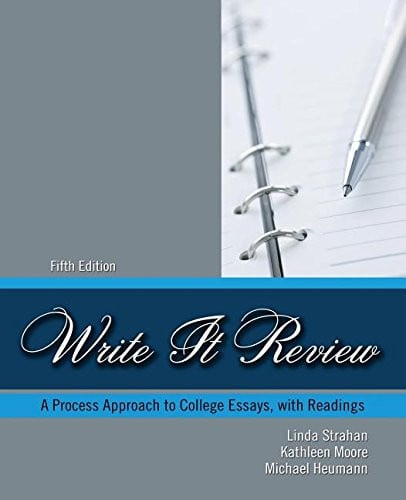 Write it Review A Process Approach to College Essays with Readings