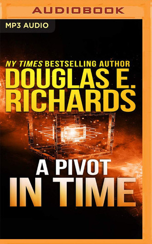 A Pivot in Time (Alien Artifact, 2)