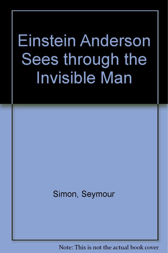 Cover of Einstein Anderson sees through the invisible man