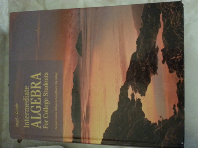 Intermediate Algebra for College Students Second Custom Edition for Long Beach City College