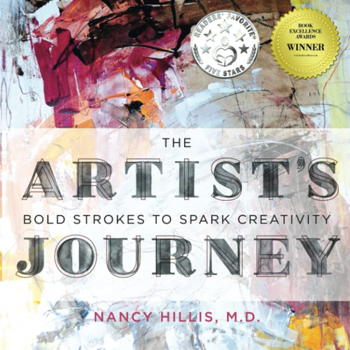 The Artist's Journey Bold Strokes to Spark Creativity