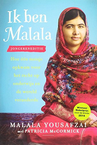 Ik ben Malala (Jongereneditie) hoe een meisje opkwam voor het recht op onderwijs en de wereld veranderde