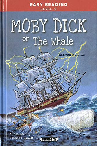 Moby Dick Or the Whale