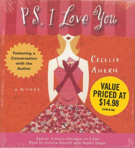PS, I Love You: A Novel