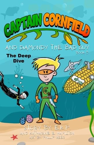 Cover of Captain Cornfield and Diamondy the Bad Guy