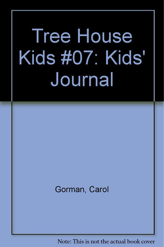 Cover of Tree House Kids Journal (The Tree House Kids Series)