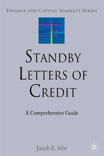 Standby Letters of Credit A Comprehensive Guide