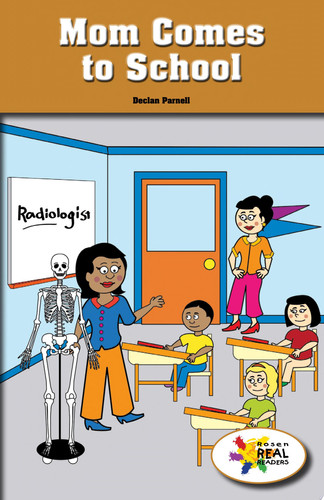 Cover of Mom Comes to School