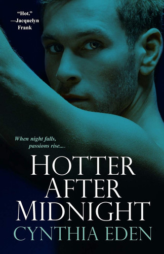 Hotter After Midnight