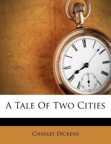 A Tale Of Two Cities