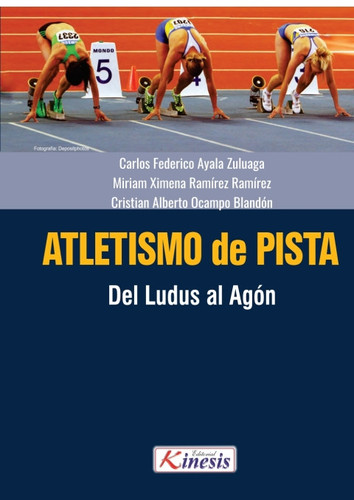 Atletismo de pista. Del Ludus al Agon