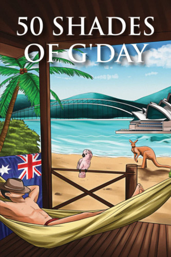 50 Shades of G'Day