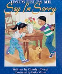 Cover of Jesus Helps Me Say I'm Sorry