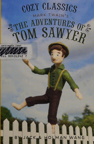 Cozy Classics: The Adventures of Tom Sawyer: (Classic Literature for Children, Kids Story Books, Mark Twain Books)