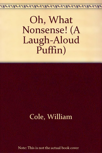 Cover of Oh, what nonsense!