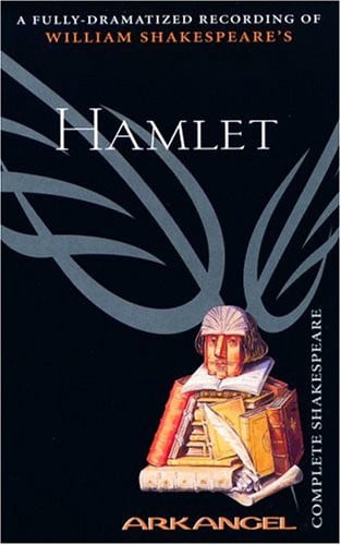 Hamlet (Arkangel Complete Shakespeare)