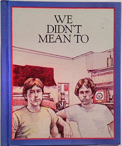 Cover of We didn't mean to