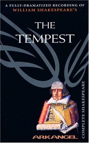 The Tempest (Arkangel Complete Shakespeare)