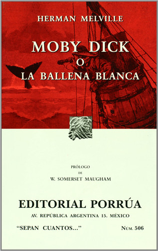Moby Dick, o, La ballena blanca